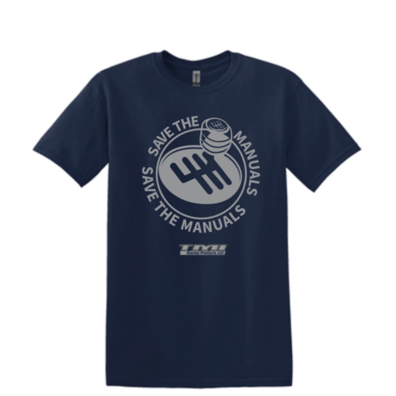 TMIRP Save the Manual Tee (Size: S – 3XL)